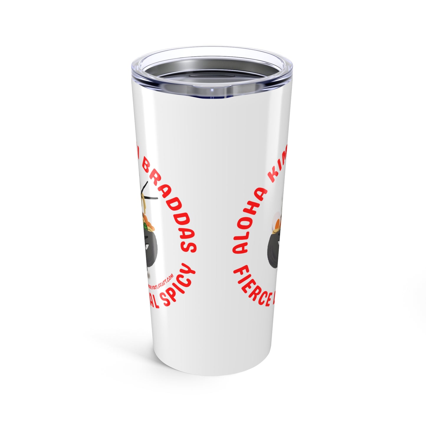 Aloha Kimchi Braddas Tumbler 20oz