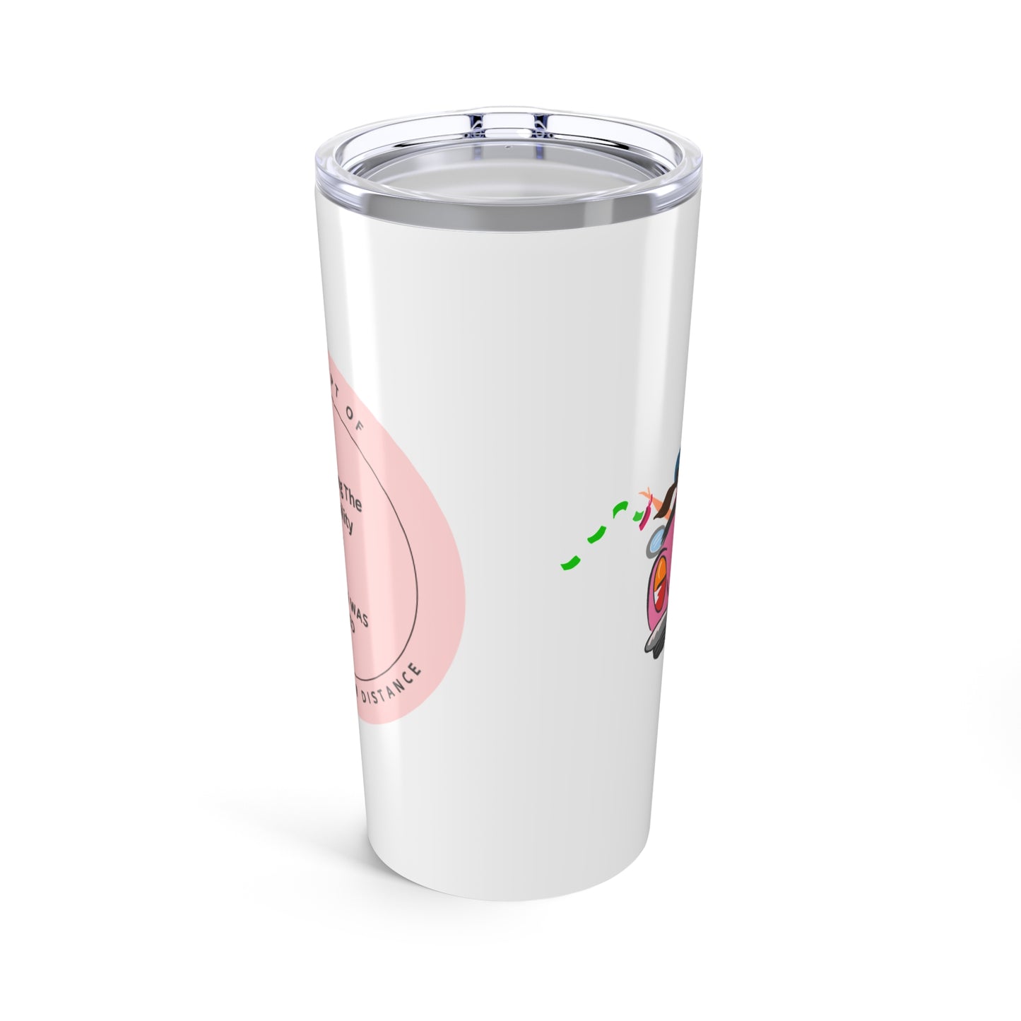 Living the Liability Life! Tumbler 20oz