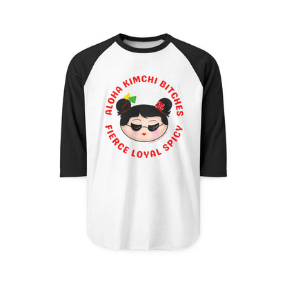** Aloha Kimchi Bitches Raglan Shirt