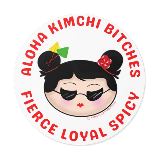 Aloha Kimchi B******* Vinyl Sticker!!