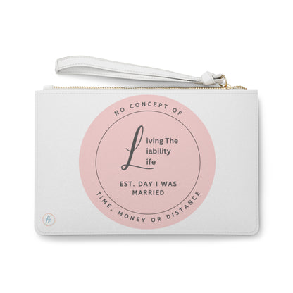 Living the Liability Life Clutch Bag