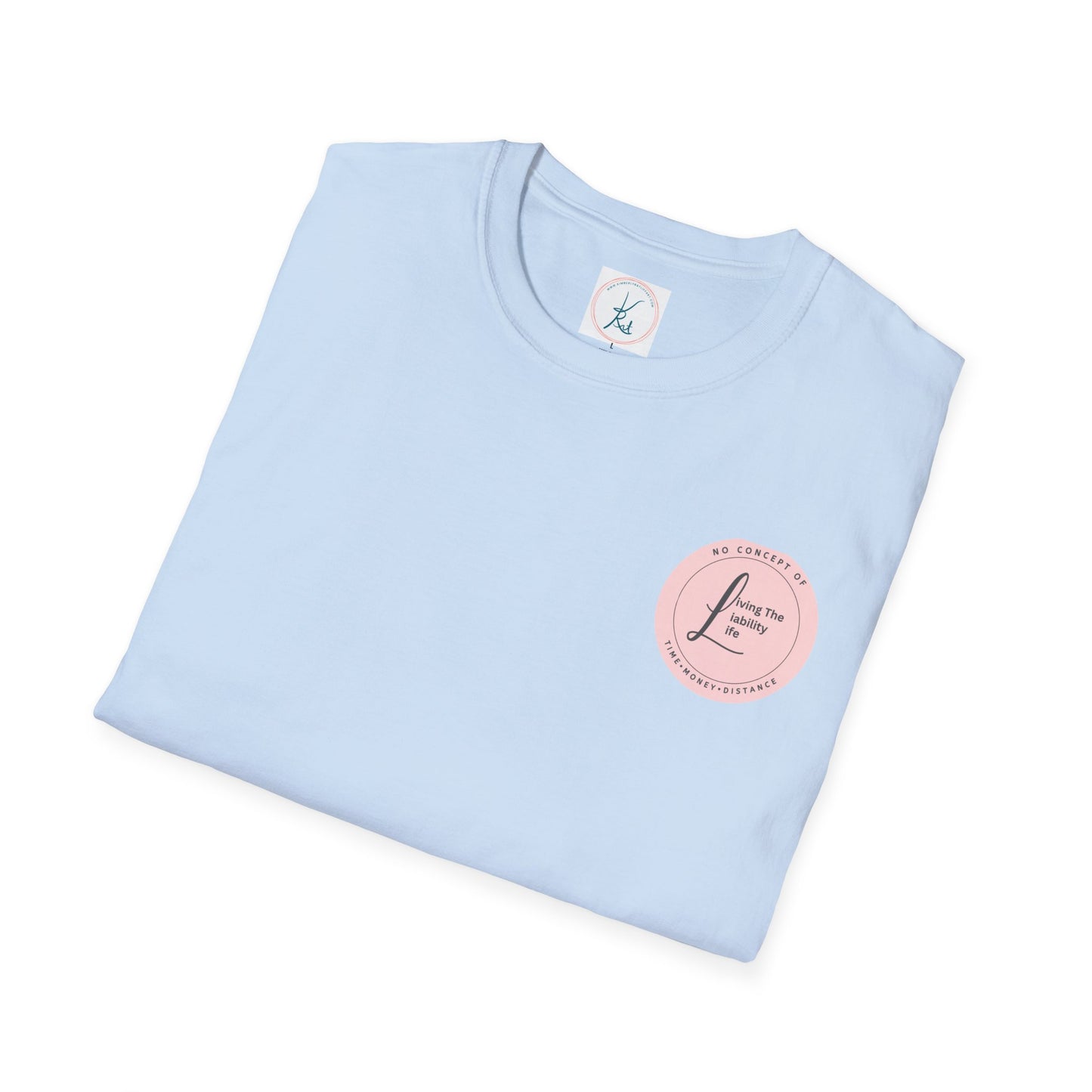 LLL Living the Liability Life! Unisex style t-shirt